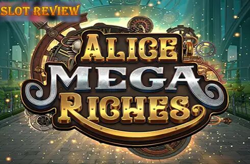 Alice Mega Riches slot